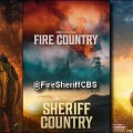 Fire Country et Sheriff Country fusionnent sur les R�seaux Sociaux